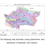 Figure 04: The following map illustrates zoning phenomena and geo-tourist attractions of Noashahr and Chalous.